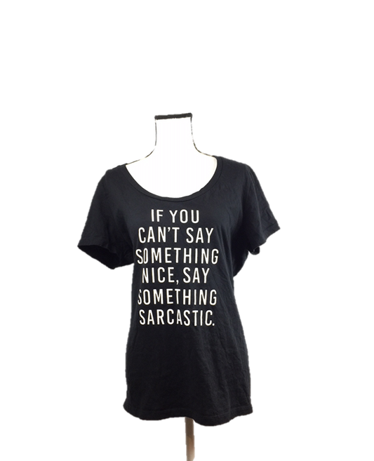 Torrid "If You Can't Say Something Nice, Say Something Sarcastic" - Size 2